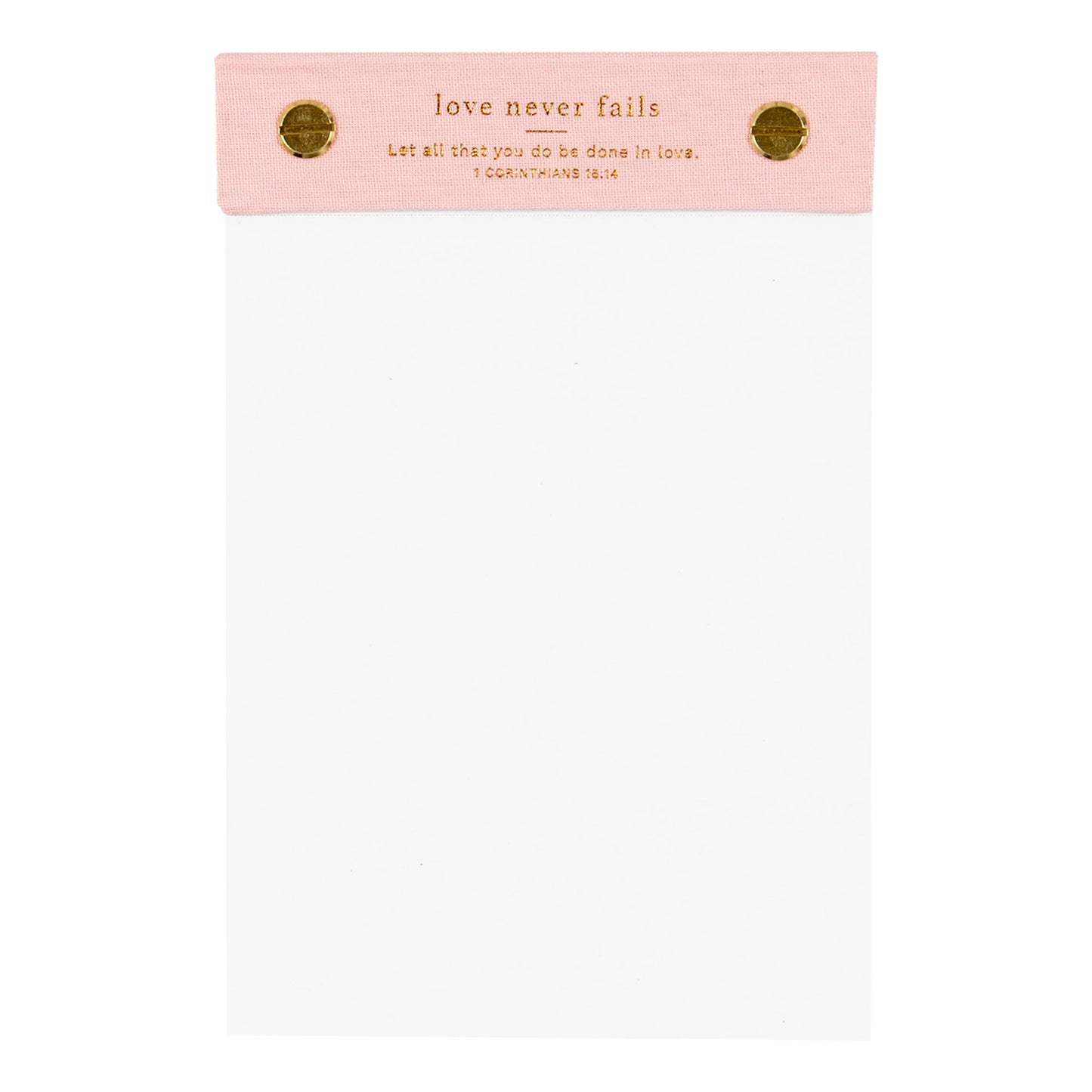 Love Never Fails Desktop Notepad