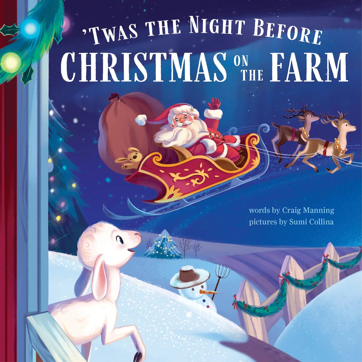 ‘Twas the Night Before Christmas on the Farm