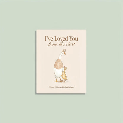 I've Loved You from the Start