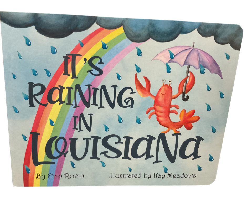 It's Raining in Louisiana